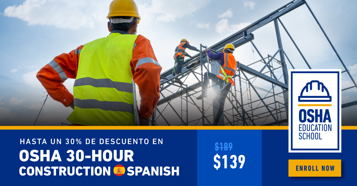 OSHA 30-Hour Construction Spanish